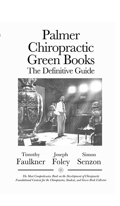Foreword to Palmer Chiropractic Green Books