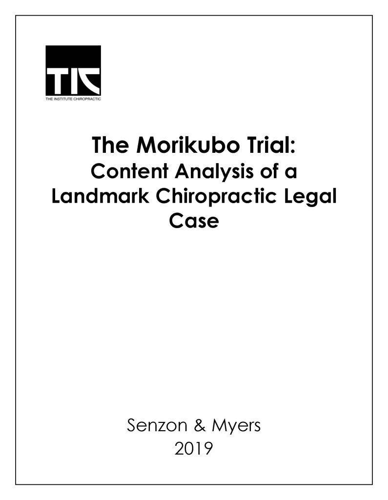The Morikubo Trial: Content Analysis of a Landmark Chiropractic Legal Case